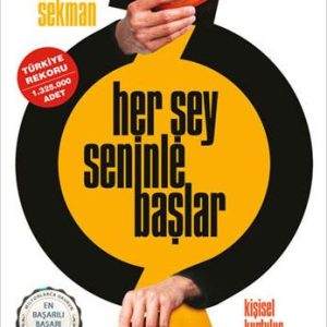 Her Şey Seninle Başlar